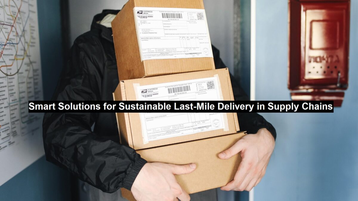 Last-Mile Delivery