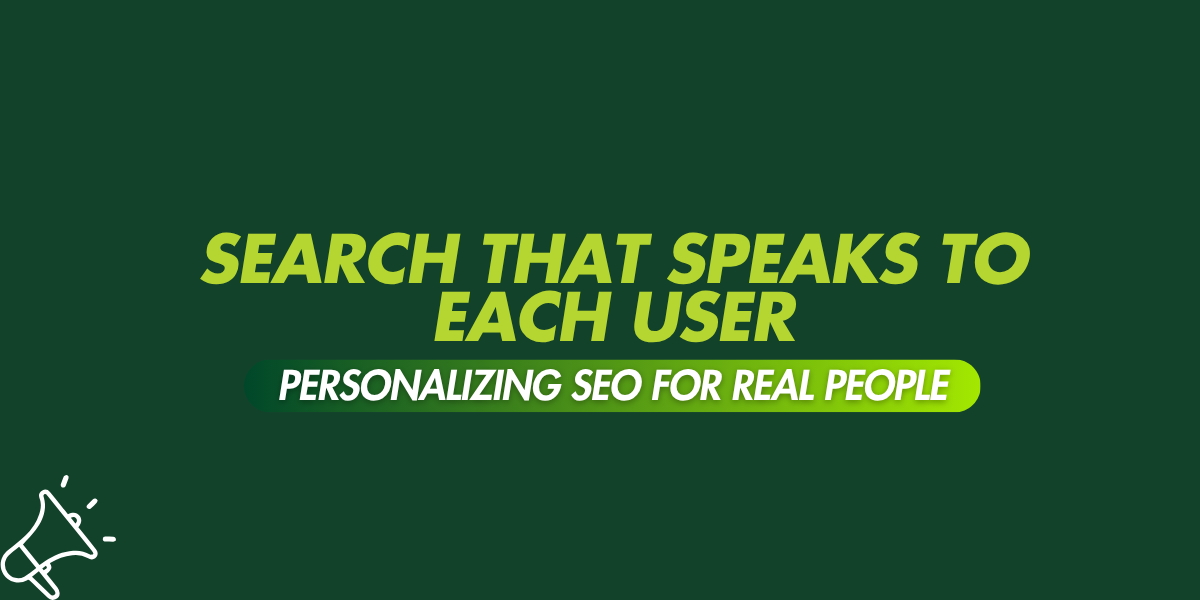 Search That Speaks to Each User