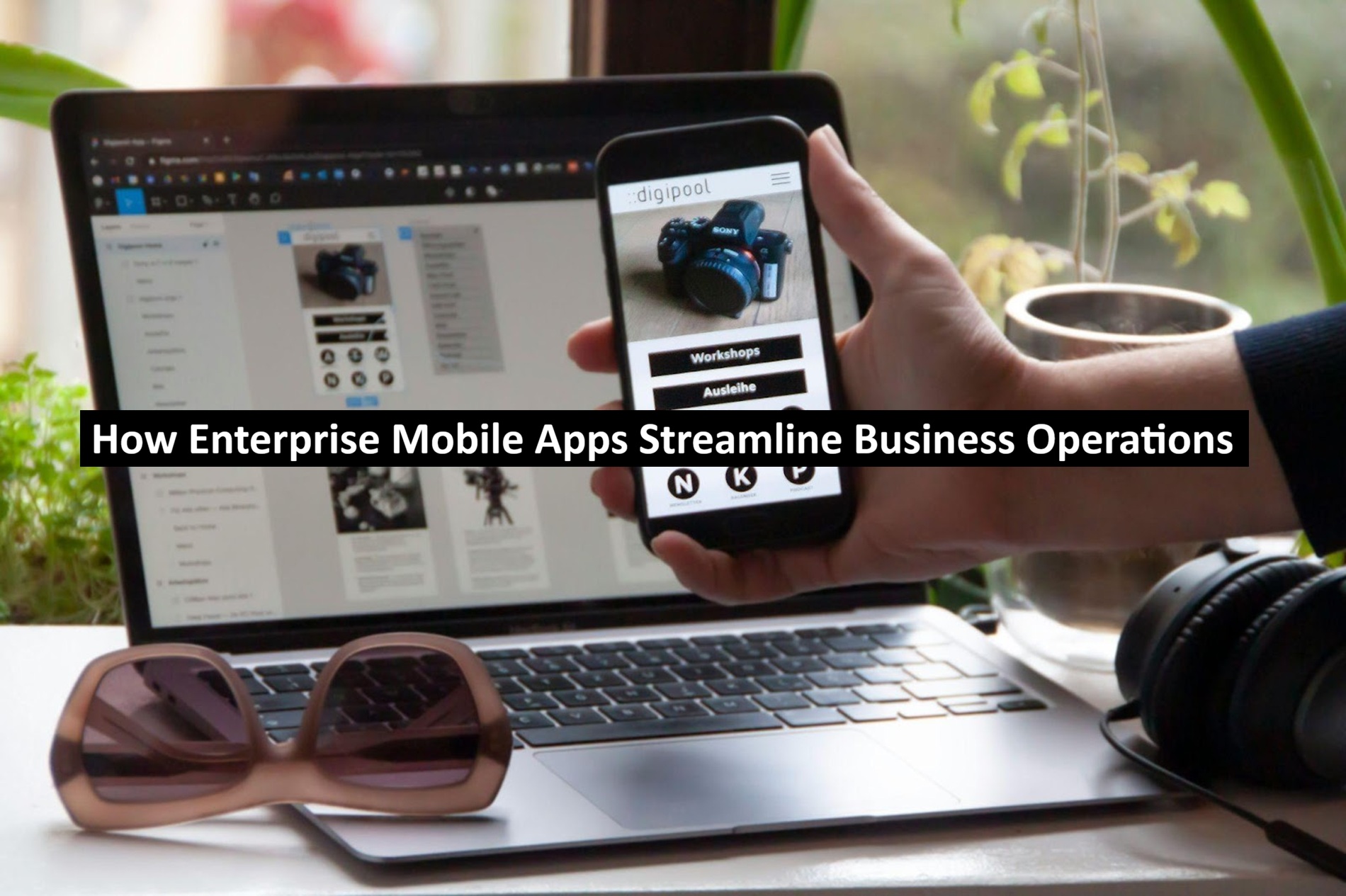 Mobile Apps Streamline Business