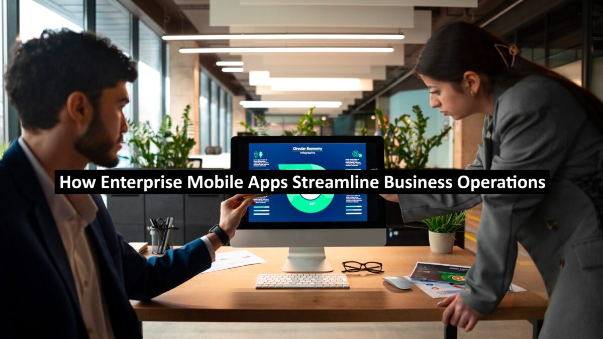 Enterprise Mobile Apps