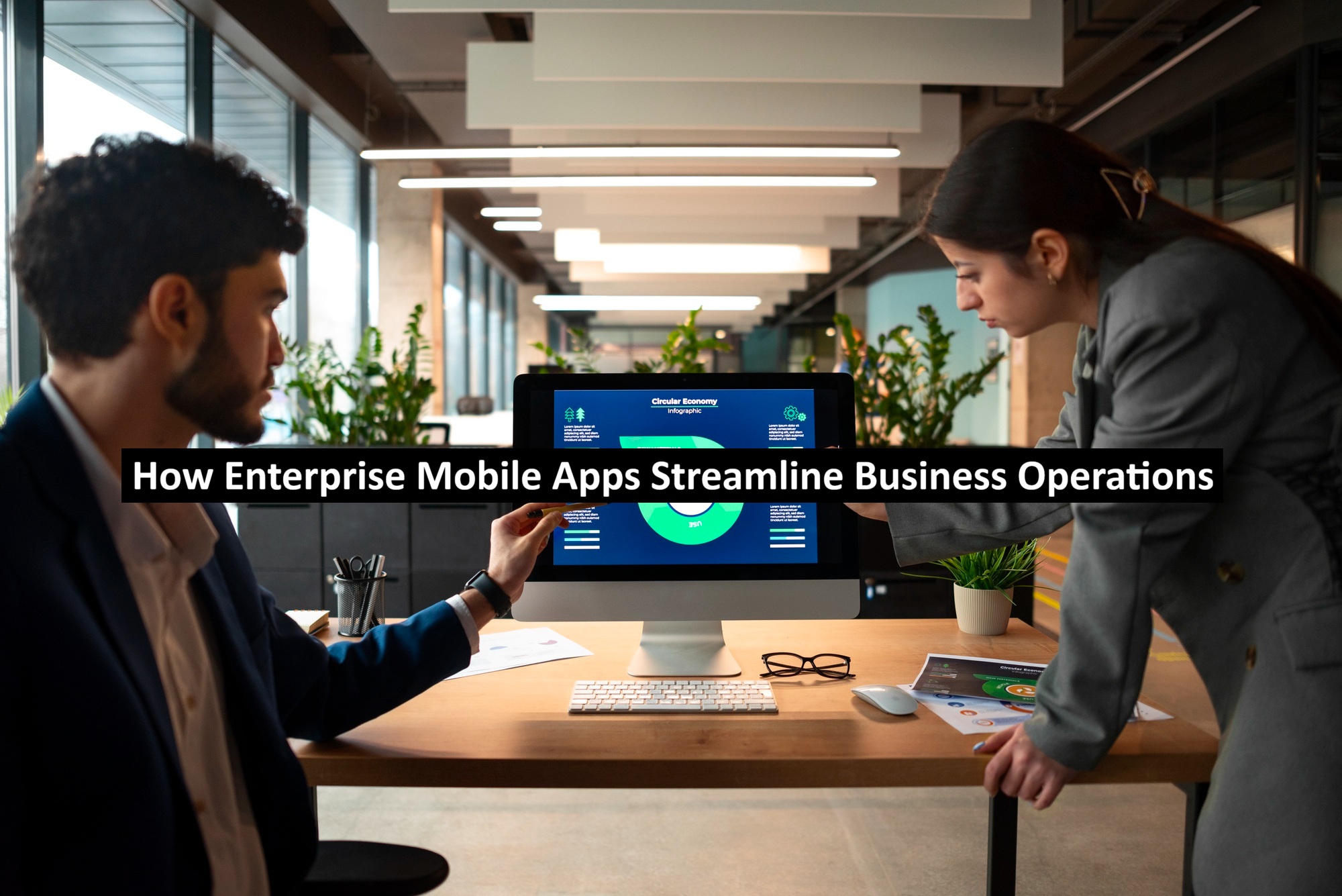 Enterprise Mobile Apps