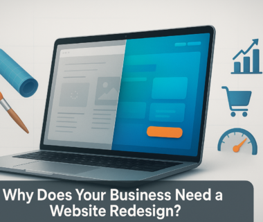 Why Does Your Business Need a Website Redesign